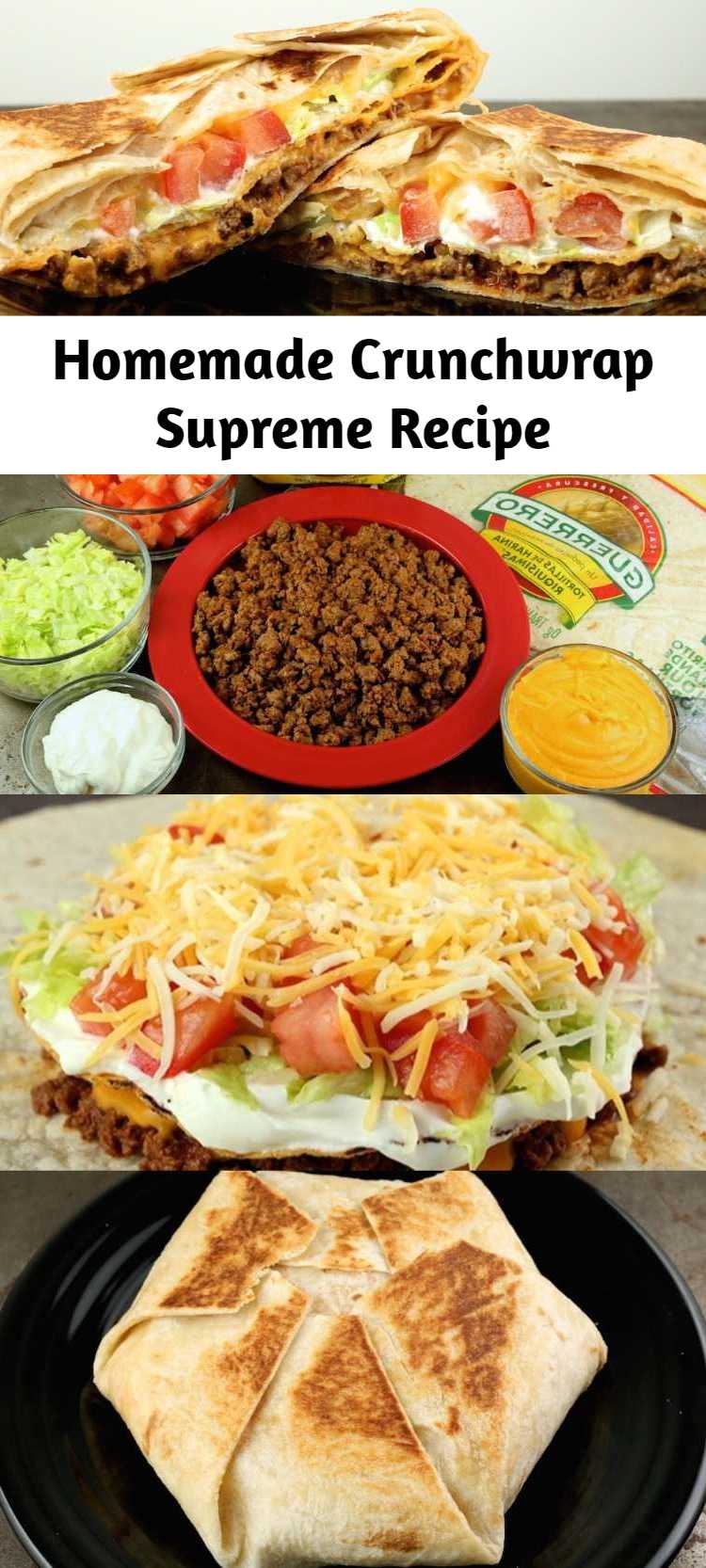 Homemade Crunchwrap Supreme Recipe – Mom Secret Ingrediets