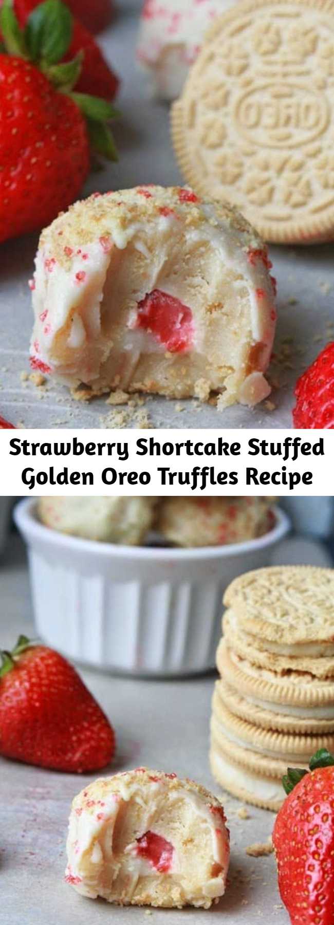 Strawberry Shortcake Stuffed Golden Oreo Truffles Recipe – Mom Secret ...